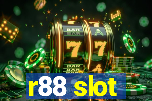 r88 slot