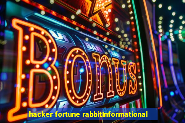 hacker fortune rabbitInformational