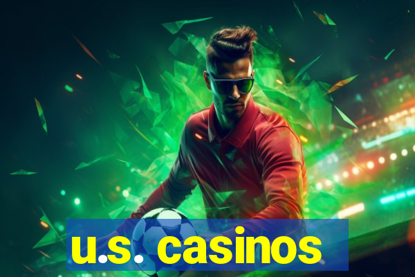 u.s. casinos