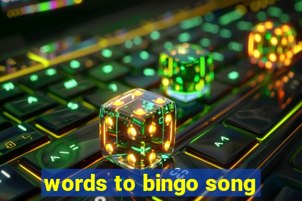 words to bingo song