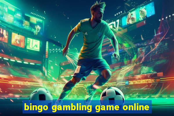 bingo gambling game online