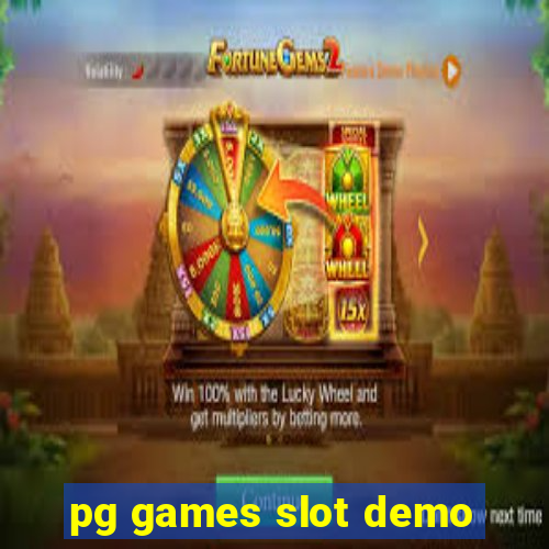 pg games slot demo