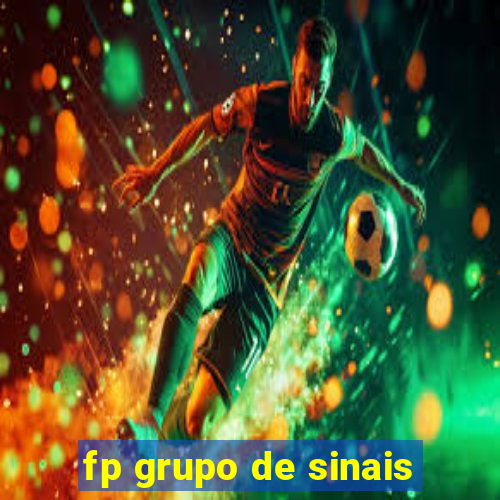 fp grupo de sinais