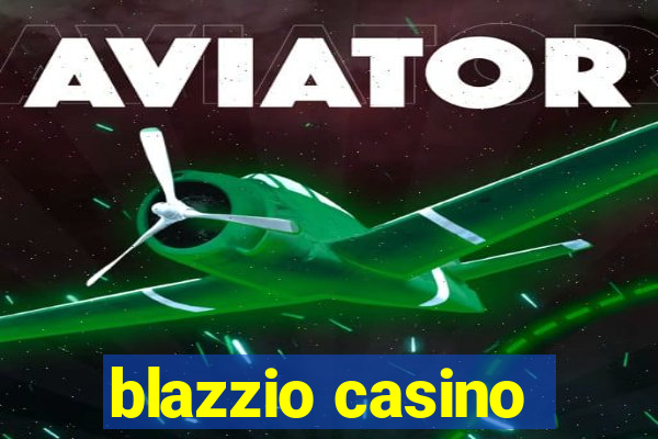 blazzio casino