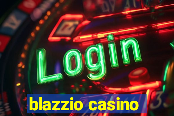 blazzio casino