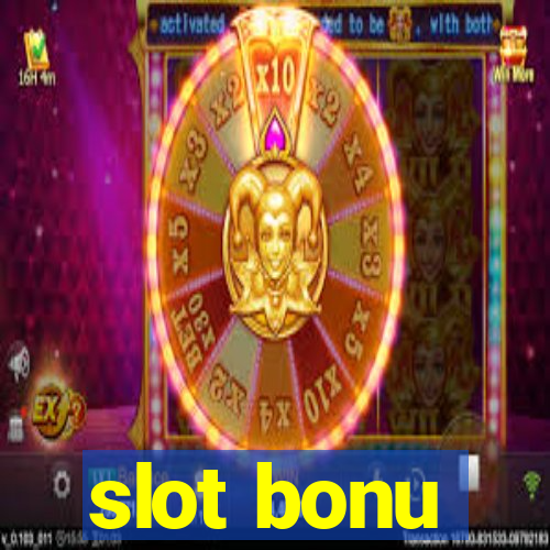 slot bonu