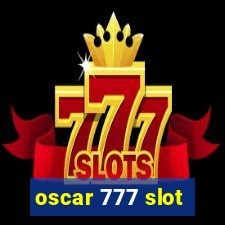 oscar 777 slot