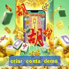 criar conta demo fortune tiger