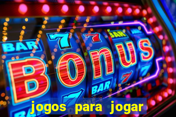 jogos para jogar com bonus