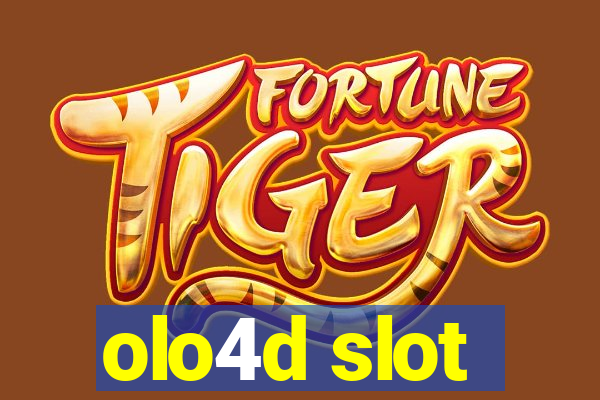 olo4d slot