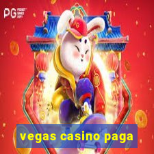 vegas casino paga