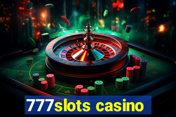 777slots casino