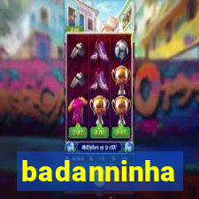 badanninha