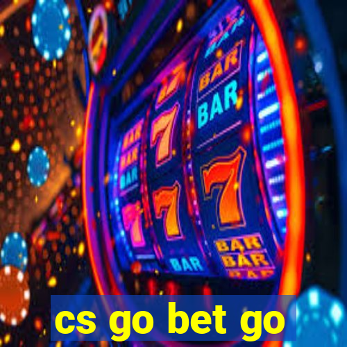 cs go bet go