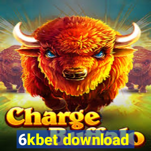 6kbet download