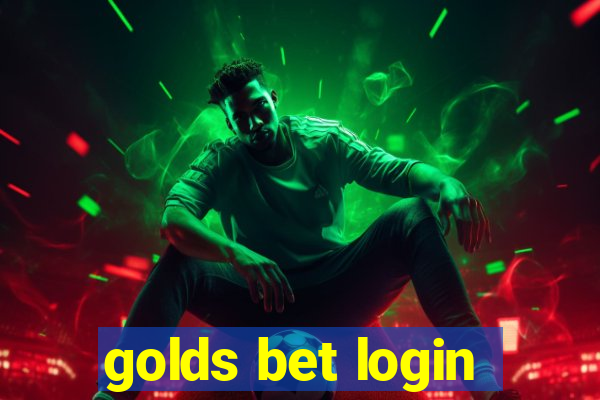 golds bet login