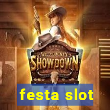 festa slot