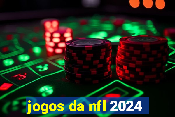 jogos da nfl 2024