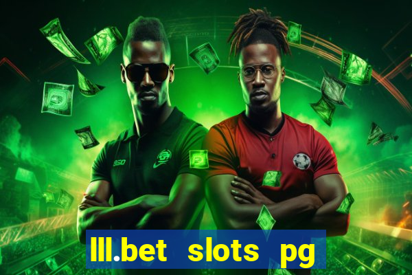 lll.bet slots pg online games