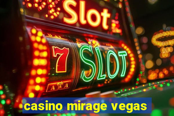 casino mirage vegas