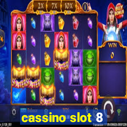 cassino slot 8