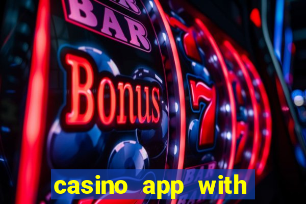 casino app with real money