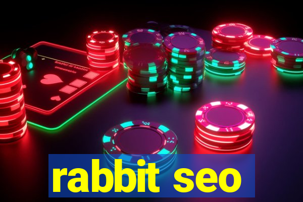 rabbit seo