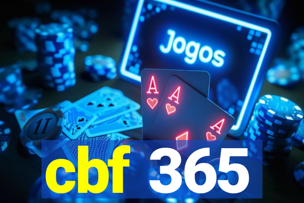 cbf 365