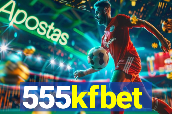 555kfbet