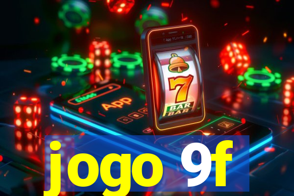 jogo 9f