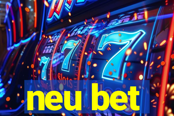 neu bet