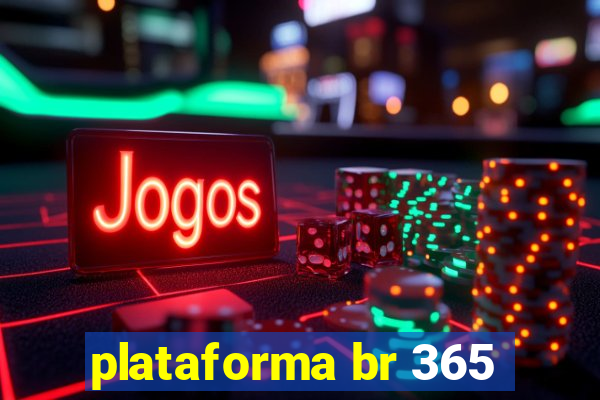 plataforma br 365