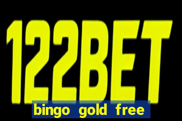 bingo gold free fire app