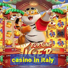 casino in italy