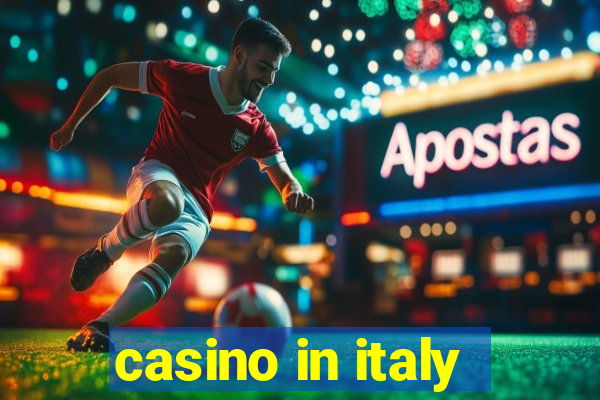 casino in italy