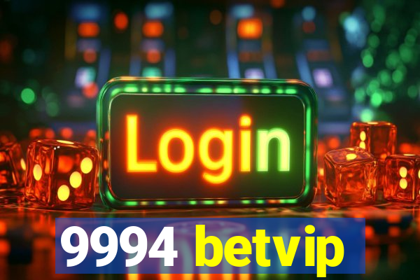 9994 betvip