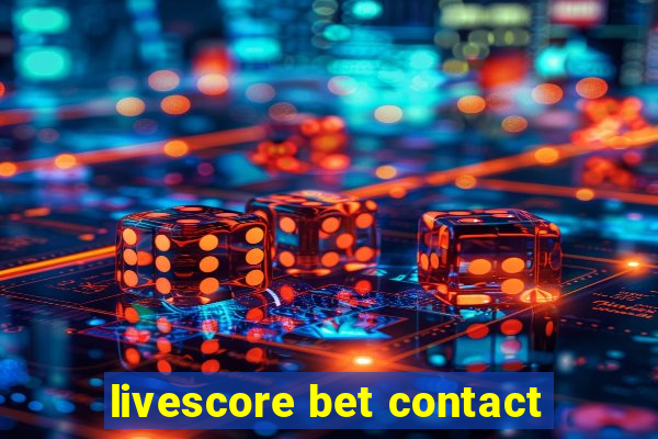 livescore bet contact