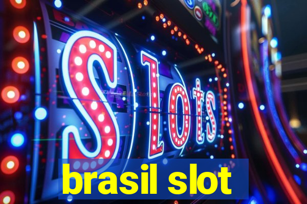 brasil slot