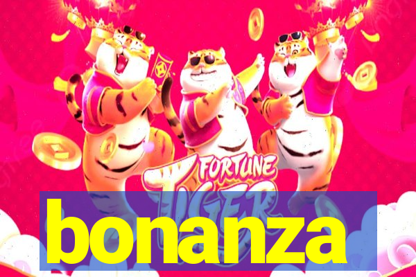 bonanza