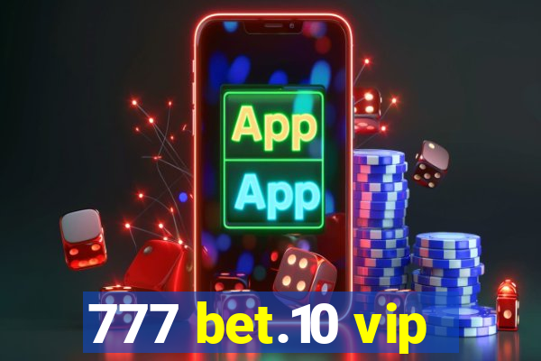 777 bet.10 vip