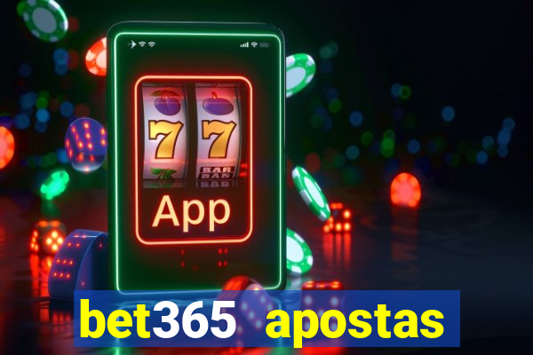 bet365 apostas online brasil