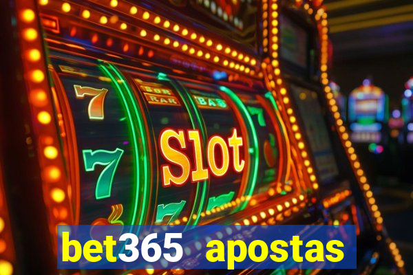 bet365 apostas online brasil