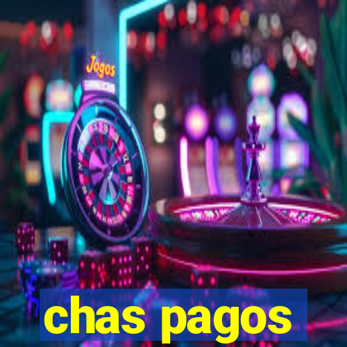 chas pagos