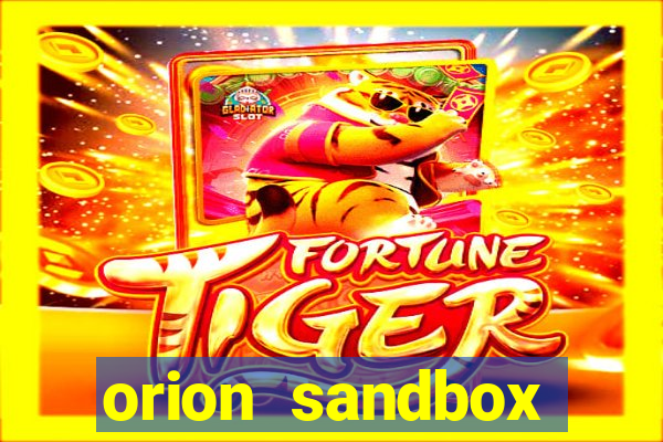 orion sandbox enhanced jogos 360