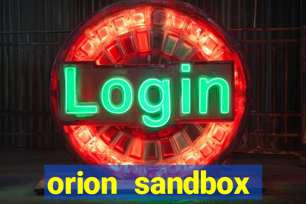 orion sandbox enhanced jogos 360