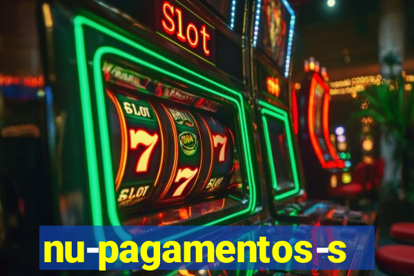 nu-pagamentos-s-a