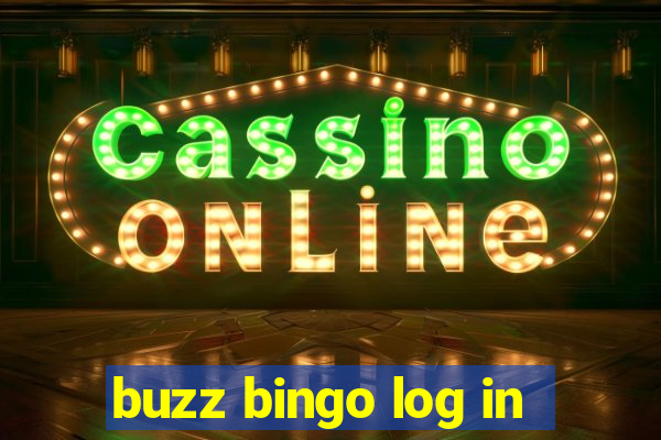 buzz bingo log in