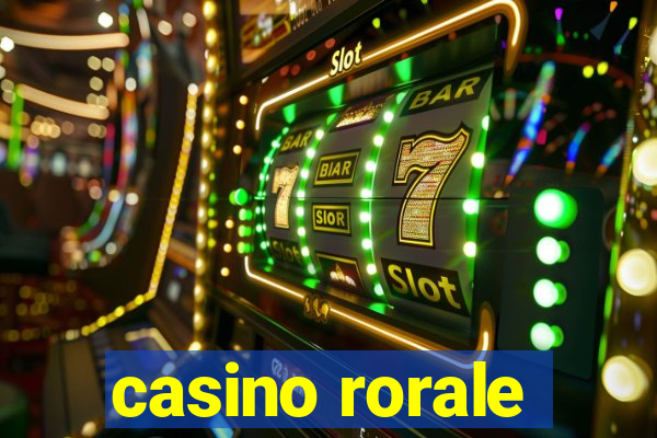 casino rorale