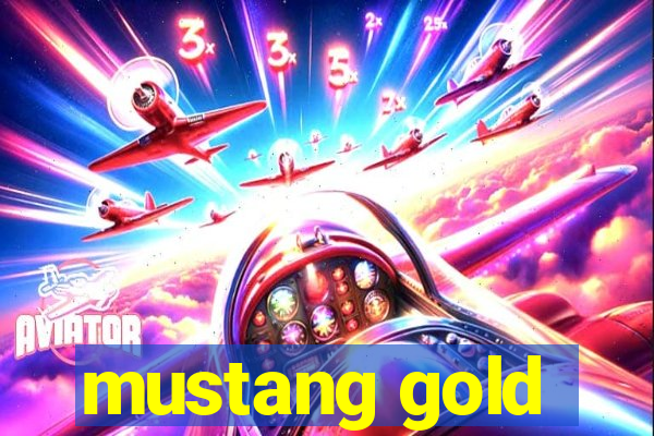 mustang gold