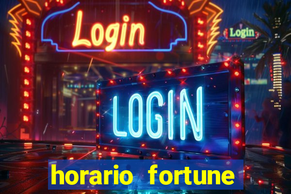 horario fortune tiger hoje